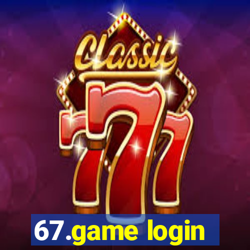 67.game login